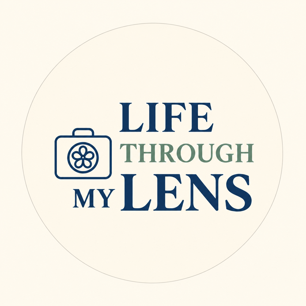 Life Through My Lens